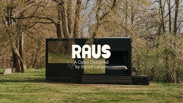 Raus – A Cabin Designed by Sigurd Larsen