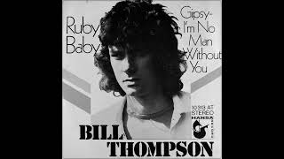Bill Thompson - Ruby Baby