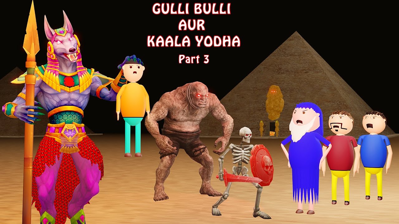 Gulli Bulli Aur Kaala Yodha Part 3  Gulli Bulli Cartoon  Horror Story  Mummy Cartoon