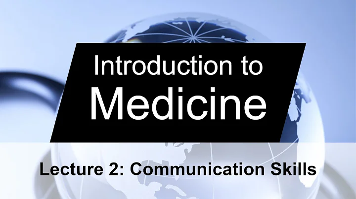 Introduction to Medicine || L2: Communication Skills || Mohammed Obeidat