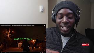 Wifisfuneral & Robb Bank$ "Can't Feel My Face" (WSHH Exclusive - Official Music Video)
 - Reaction