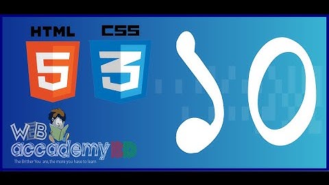 10 - HTML5 and CSS3 Beginner Bangla Tutorial lists