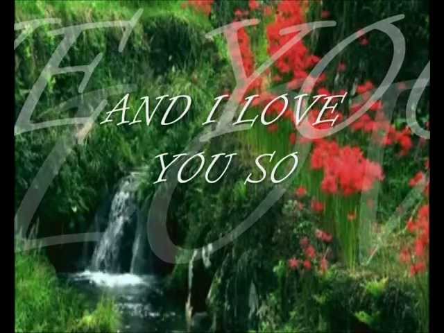 And I Love You So Mp3 Download 3kbps