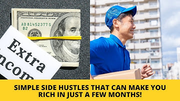 Simple Side Hustles That Can Make You RICH in Just a Few Months! (Start Today!)