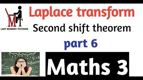Second Shift Theorem in Laplace transform in Hindi| Part 6  | Maths 3 Lectures