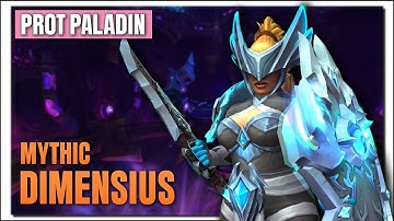 Mythic Dimensius Kill | Protection Paladin POV