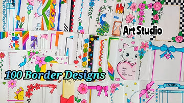 100 beautiful border designs for projects handmade| simple border designs| notebook border designs