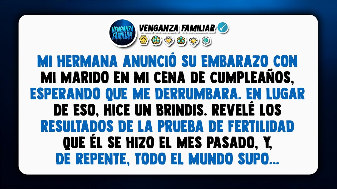 Mi Hermana Anunció Su Embarazo con Mi Marido en Mi Cena de Cumpleaños, Esperando que Me Derrumbara..