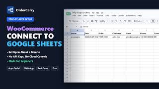 How to Connect WooCommerce to Google Sheets (Free, No API Keys)