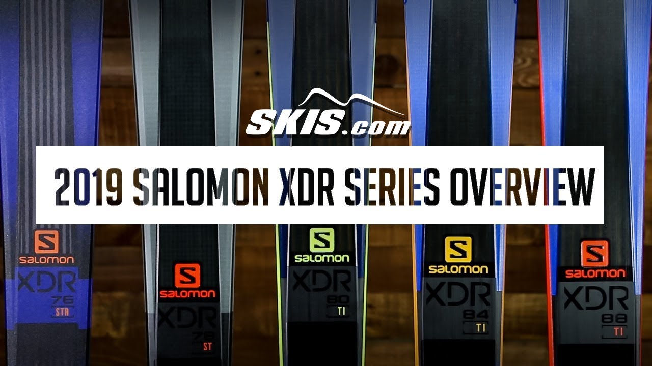 2019 Salomon XDR Series Review – Skis.com Blog