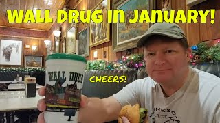 Wall Drug Visit in January