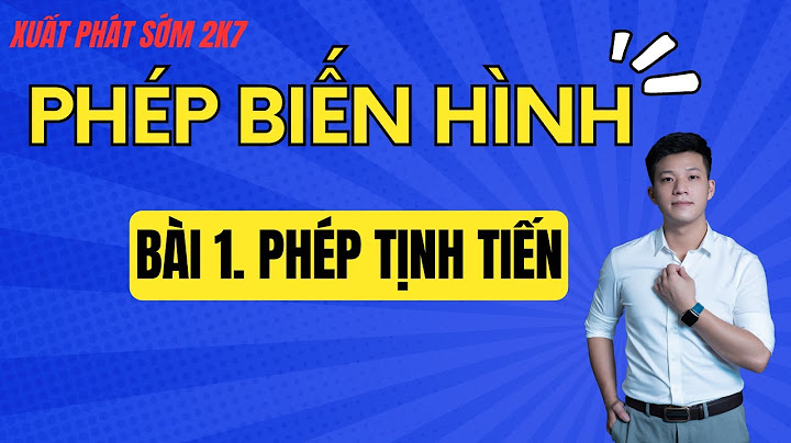 Bài tập phép biến hình lớp 11 có lời giải năm 2024