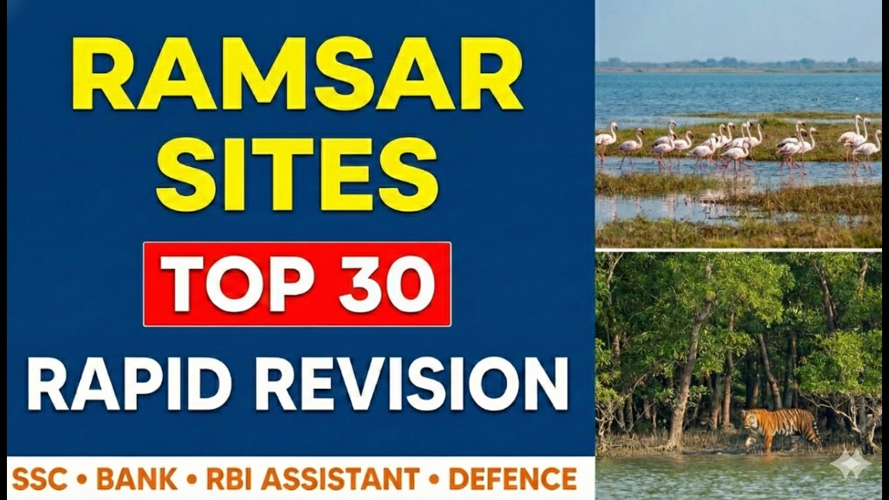 Ramsar Sites in India 2026| Updated List TOP-30 | Wetlands | Ramsar Sites 2026| Current Affairs 2026
