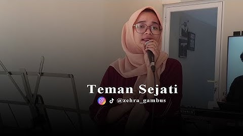 Teman Sejati - Zehra Voc Isma