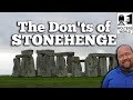 Stonehenge - The Don'ts of Visiting Stonehenge