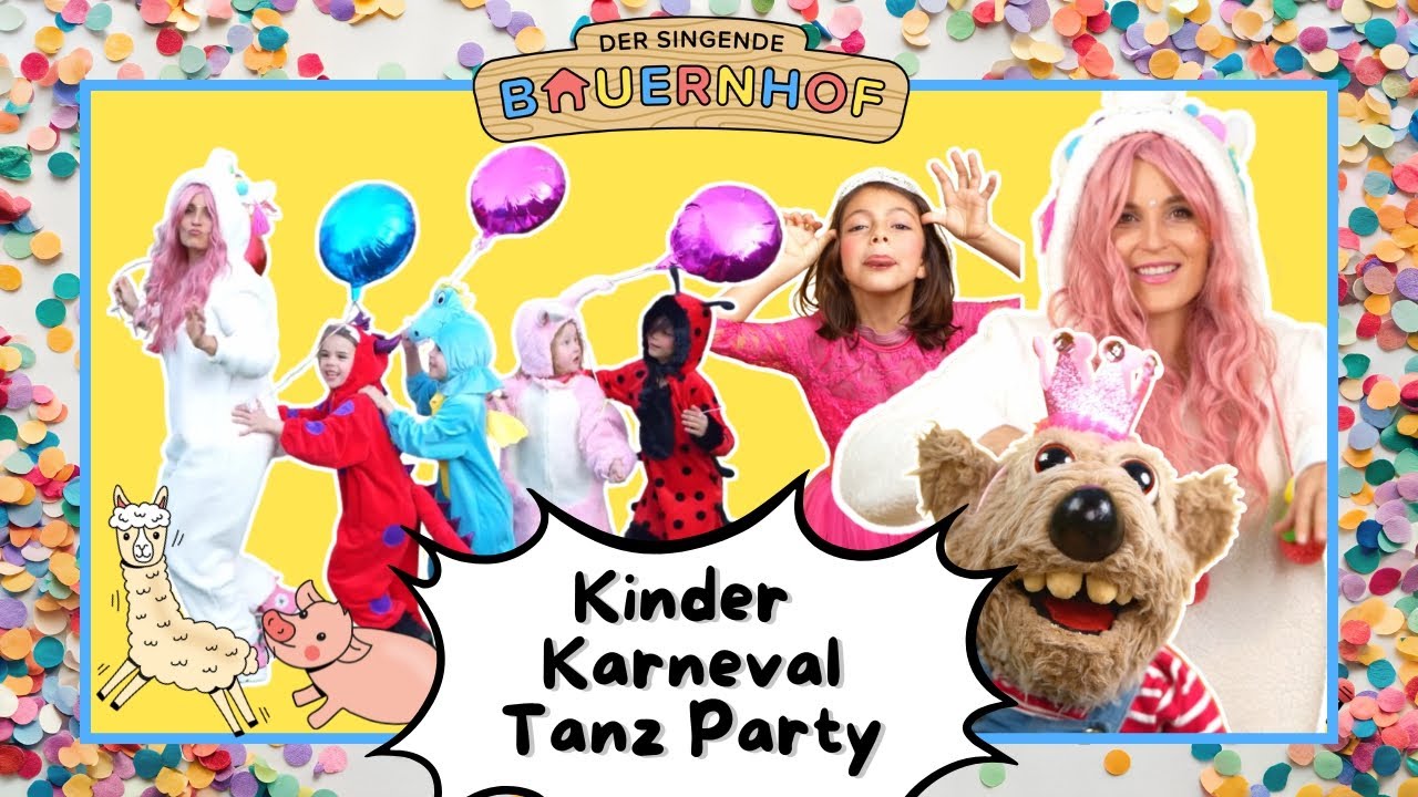 KARNEVAL & FASCHING Kinderlieder für Kinder 🥳  | Mega Mix vom singenden Bauernhof 🤡 Stopptanz & Co.
