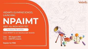 All India NSEP Mock Test (NPAIMT) | Win CASH REWARDS 🤑| Physics Olympiad | Vedantu Olympiad