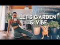 Planting Gardens, Plant-Based Living + Life Updates