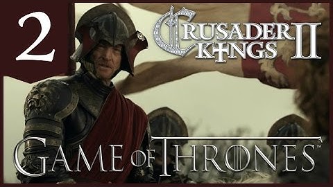 Crusader Kings II, Game of Thrones: Tywin Lannister #2 - The Sneak Attack!