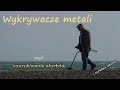 Wykrywacze metali w poszukiwaniu skarbów [RS Elektronika] #184