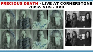 PRECIOUS DEATH - LIVE AT CORNERSTONE - 1992 - VHS - DVD - RARE