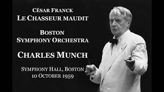 Franck: Le Chasseur maudit - Boston Symphony Orchestra/Munch (1959)