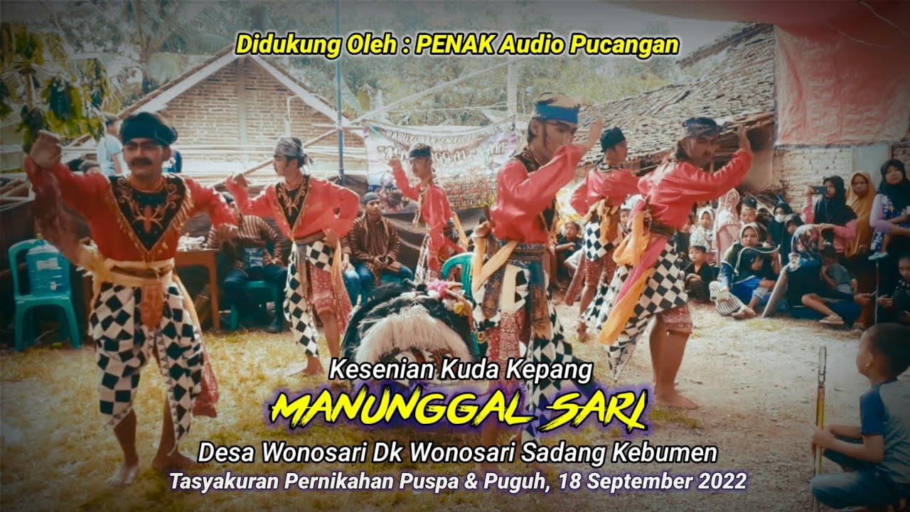 Tari Pembuka Kuda Kepang Manunggal Sari Desa Wonosari Sadang Kebumen