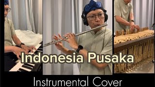 Indonesia Pusaka ( Angklung Flute Instrumental )