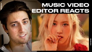 Video Editor Reacts to ROSÉ - 'Gone' M/V