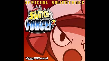 Mighty Switch Force 2 OST- Got2BAStar