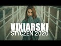 ✅✅Vixiarski Styczeń✅✅😈Vixa Pixa Styczeń 2020😈🔥DJ Luckies🔥