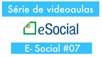 Videoaula eSocial, EFD-Reinf e DCTFWeb  - (aula 7)