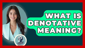 What Is Denotative Meaning? - Philosophy Beyond