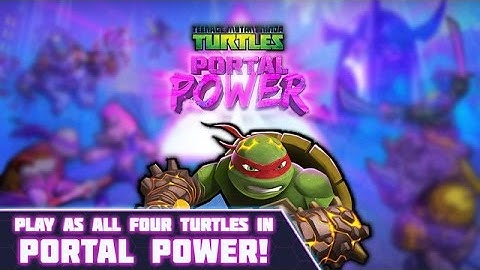 Teenage Mutant Ninja Turtles: Portal Power - Gameplay IOS & Android