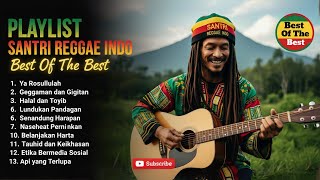 🎶 KUMPULAN LAGU REGGAE DAKWAH ISLAM TERBAIK 2025 | YA ROSULLULAH | Santri Reggae Indo