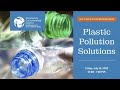 Plastic pollution solutions webinar  cecsb