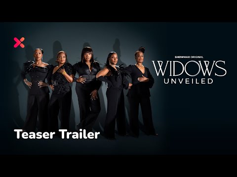 Widows Unveiled | Tease Trailer | Showmax Original