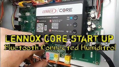 lennox Humiditrol with CORE Bluetooth controller. walk through and start up.