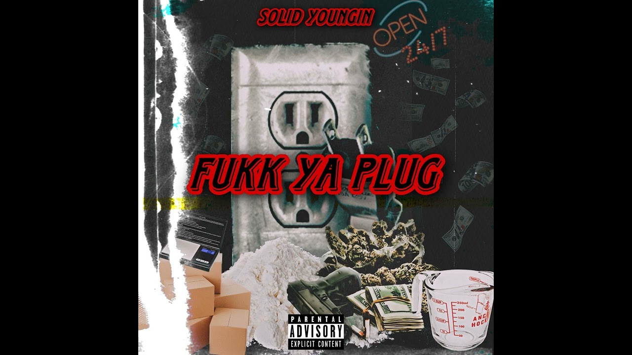 Watch Solid Youngin - Fukk Ya Plug on YouTube Watch Solid Youngin - Fukk Ya Plug on YouTube
