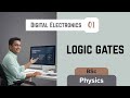 Logic Gates | Digital Electronics 01 | Physics | Fine Man Is