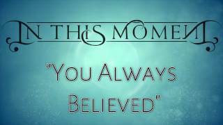 In This Moment - You Always Believed (Sub Ing-Esp)