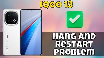 IQOO 13 Hang And Restart Problem || How to fix hang and restart issues #iqoo13
