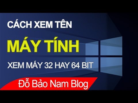 Video: Cách Tìm Ra Hệ Thống Bao Nhiêu Bit