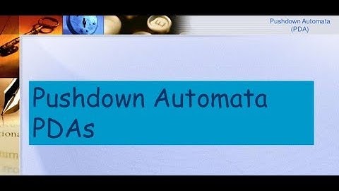 Pushdown Automata (PDA)  made Simple Part-1