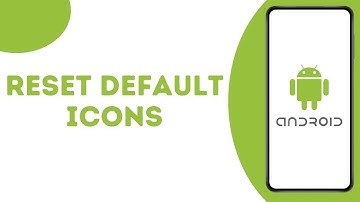 How To Change Icons On Android Back To Normal ?