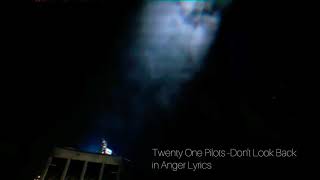 Twenty One Pilots - Don't Look Back in Anger Lyrics