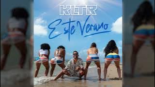 KLTR- ESTE VERANO