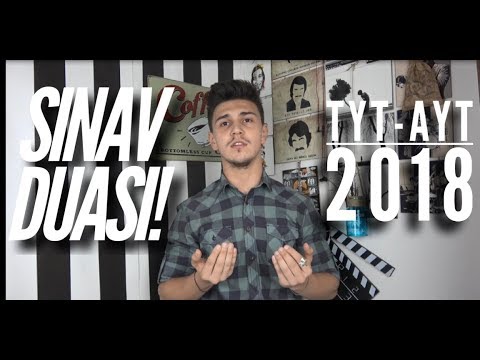 YARIN SINAV VAR! (SINAV DUASI-YKS 2018)