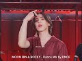 MOON BIN &amp; ROCKY - Dance MV by DNCE 💜