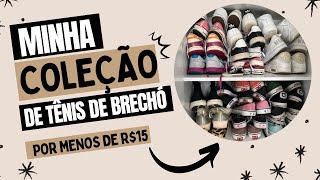 MINHA COLEÇÃO DE TÊNIS DE BRECHÓ | todos por menos de R$15 (vans, all star, nike, adidas, etc)